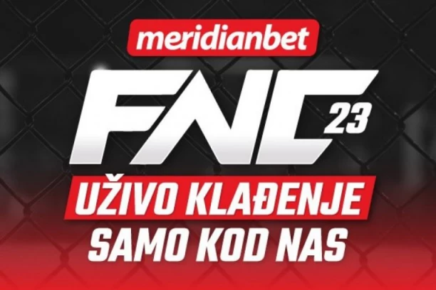 POČINJE BORBA TITANA: KLADI SE NA "FNC 23" UŽIVO - SAMO U MERIDIANU!